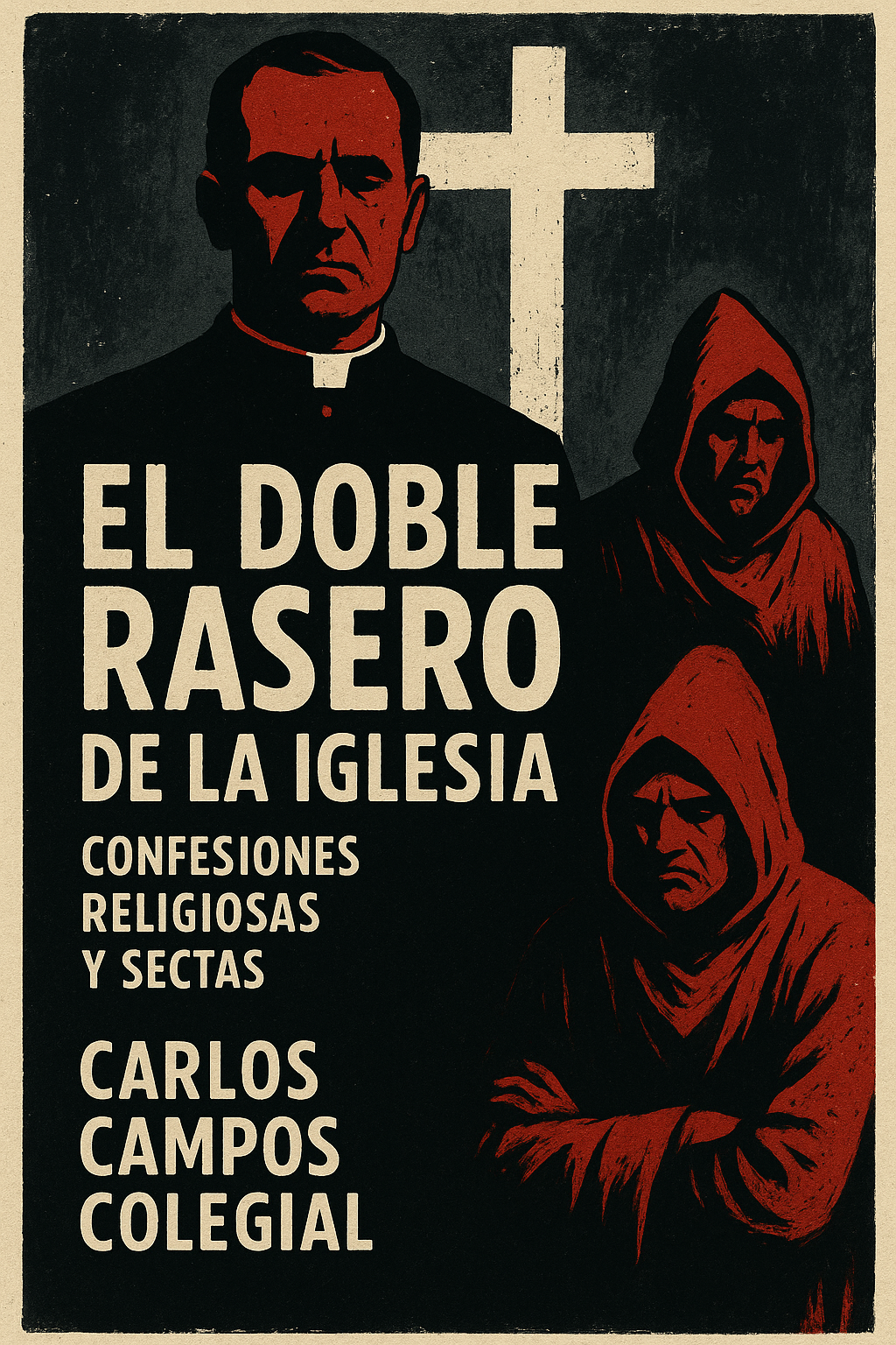 El Doble Rasero de la Iglesia