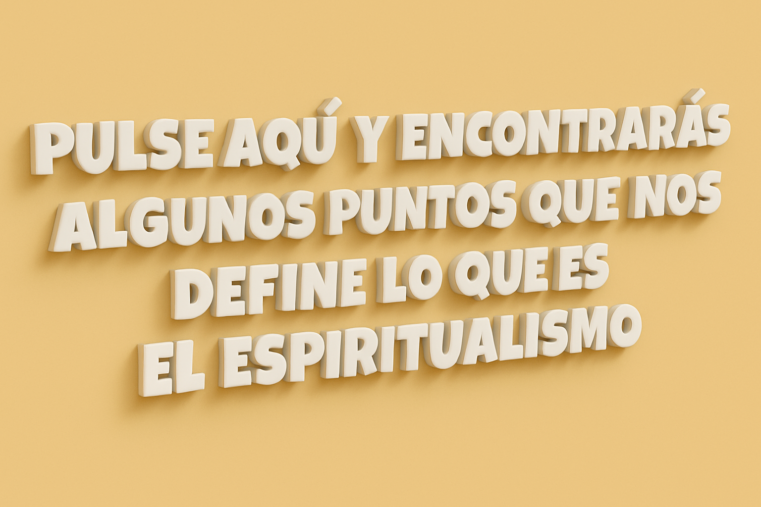 Click Aquí Que es El Espiritualismo